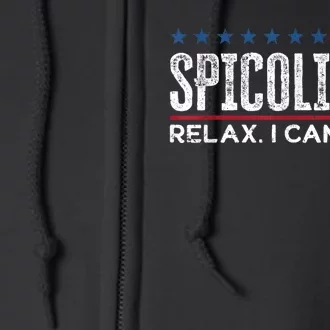 Funny Distressed Spicoli 24 Spicoli 2024 Relax I Can Fix It Full Zip Hoodie