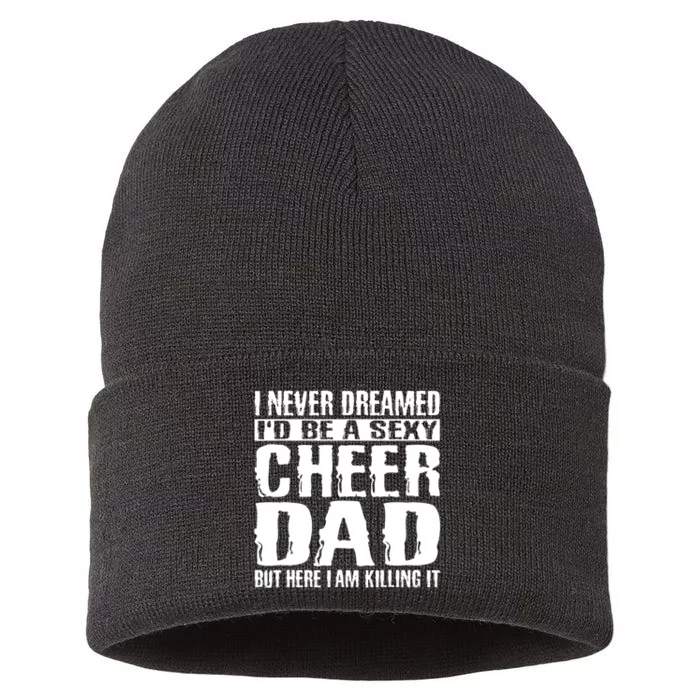 FatherS Day Shirts Cheer Dad & Killing It Cheerdancing Sustainable Knit Beanie