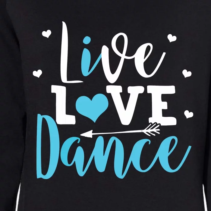 Funny Dancing Saying Dancer Dancing Lover Dance Womens California Wash Sweatshirt