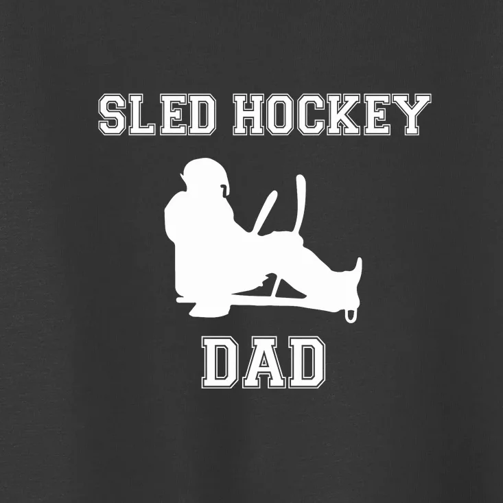 Father's Day Sled Hockey Dad Goalie Gift Toddler T-Shirt