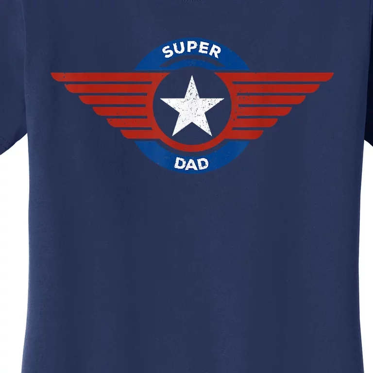 Father's Day Super Hero Dad Father And Protector Women's T-Shirt