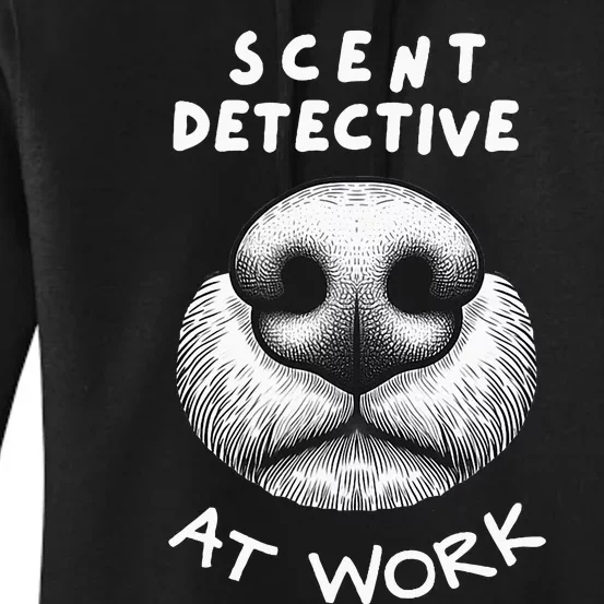 Fun Dog Scent Design Scent Detective At Work Women's Pullover Hoodie