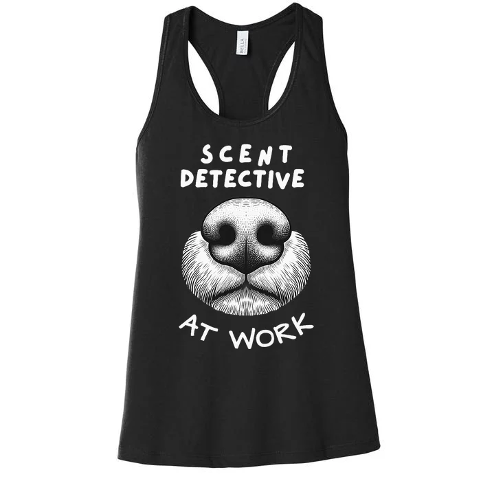 Fun Dog Scent Design Scent Detective At Work Women's Racerback Tank