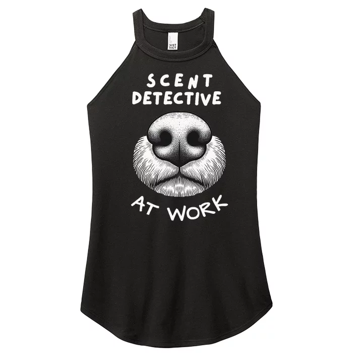 Fun Dog Scent Design Scent Detective At Work Women’s Perfect Tri Rocker Tank