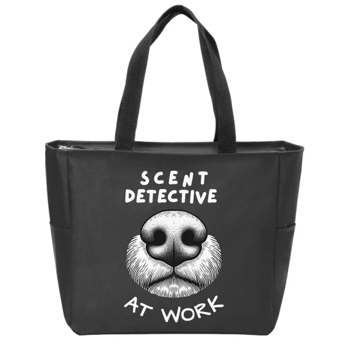 Fun Dog Scent Design Scent Detective At Work Zip Tote Bag