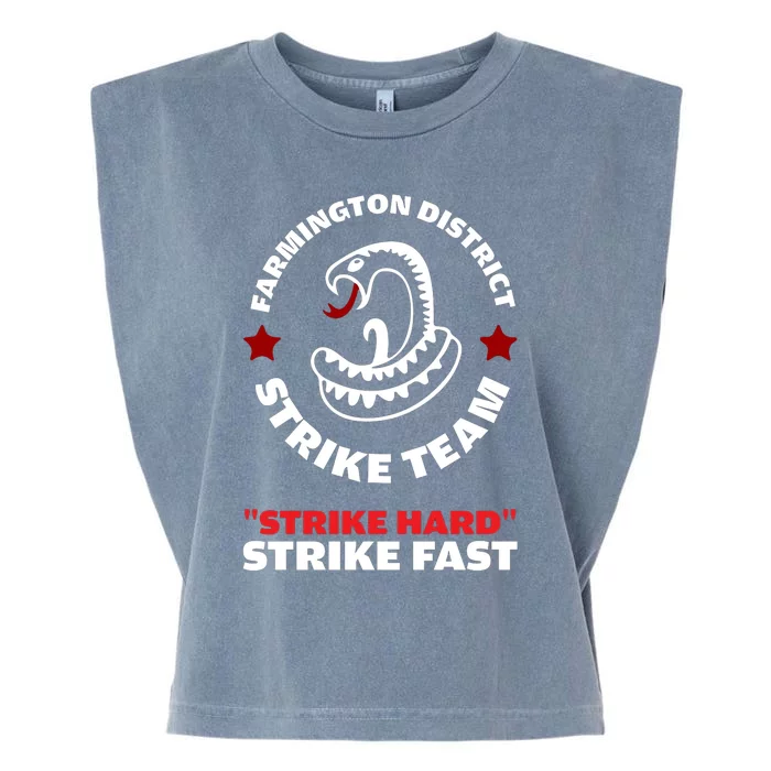 Farmington District Strike Team Strike Hard Strike Fast Garment-Dyed Women's Muscle Tee