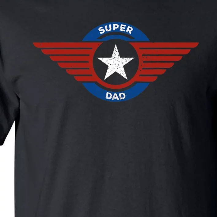 Father's Day Super Hero Dad Father and Protector Tall T-Shirt