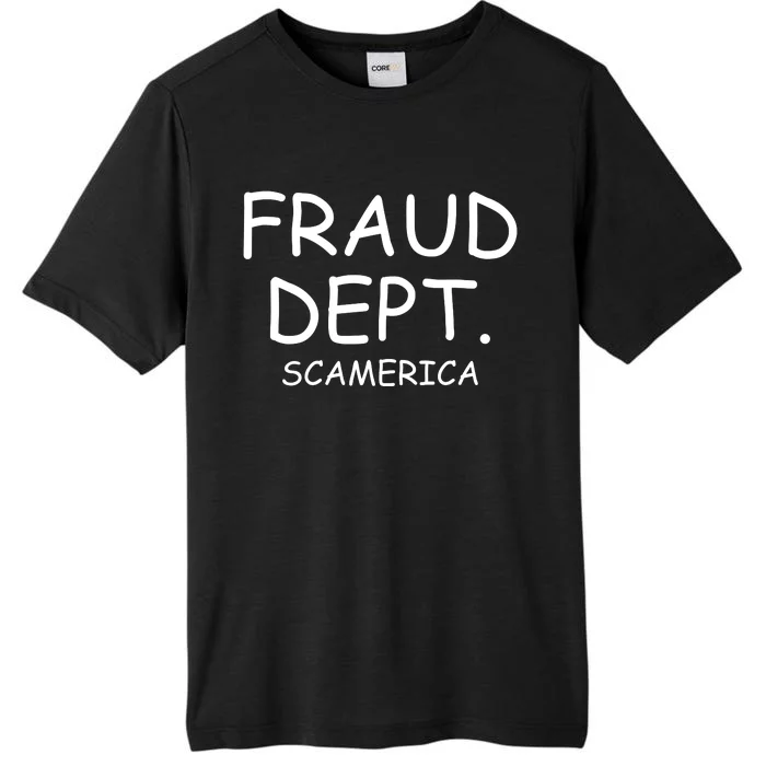 Fraud Dept Scam America ChromaSoft Performance T-Shirt