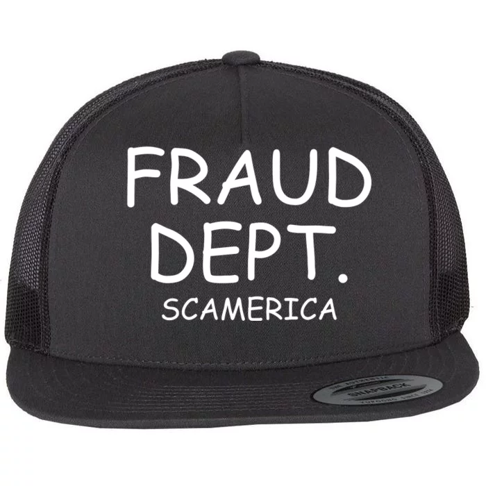 Fraud Dept Scam America Flat Bill Trucker Hat