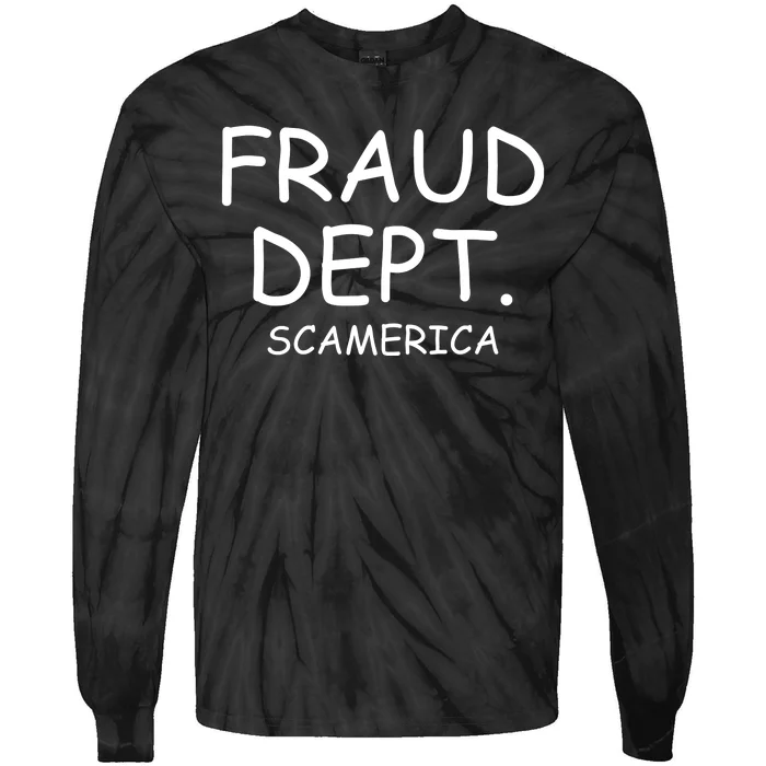 Fraud Dept Scam America Tie-Dye Long Sleeve Shirt