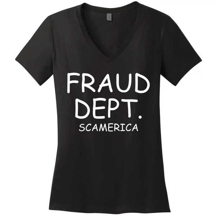 Fraud Dept Scam America Women's V-Neck T-Shirt