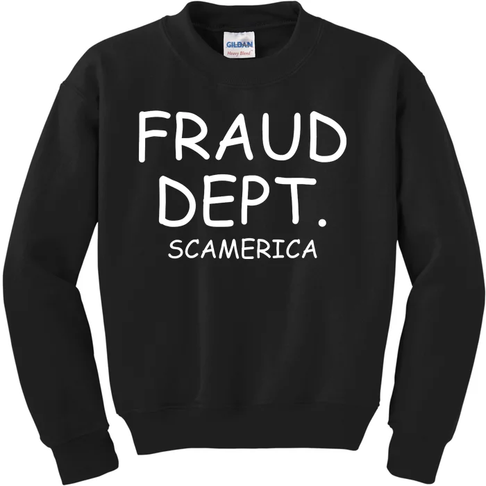 Fraud Dept Scam America Kids Sweatshirt