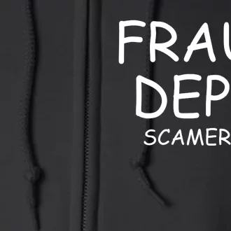 Fraud Dept Scam America Full Zip Hoodie