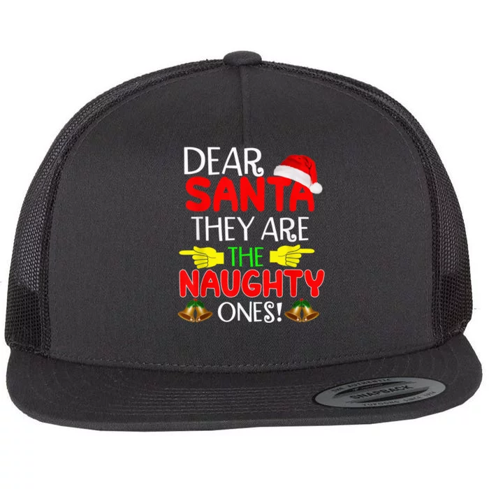 Funny Dear Santa They Are Naughty Funny Christmas Flat Bill Trucker Hat