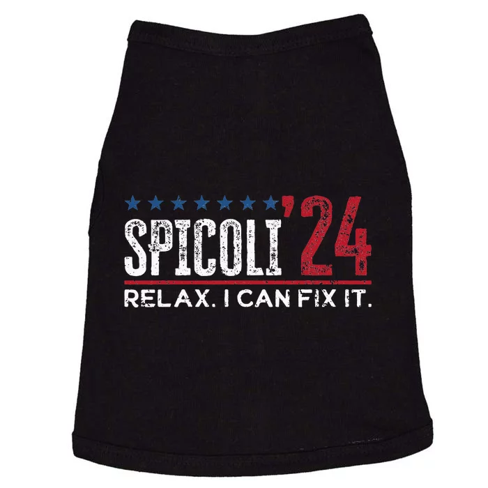 Funny Distressed Spicoli 24 Spicoli 2024 Relax I Can Fix It Doggie Tank