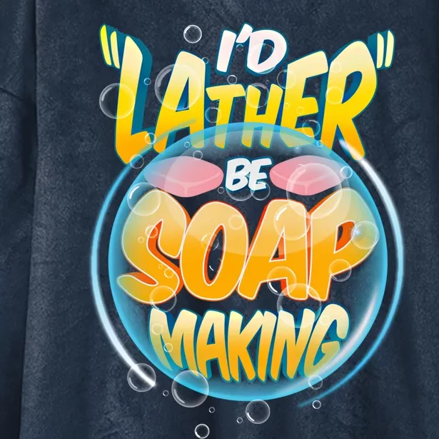 Funny Diy Soap Making Homemade Soap Maker Pun Gift Hooded Wearable Blanket