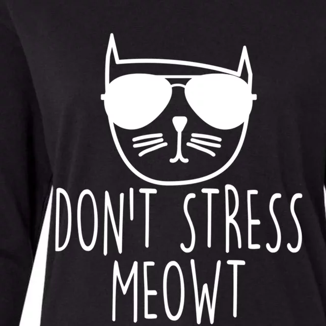 Funny Don't Stress Meowt Cat Owner Don't Stress Me Out Pun Cute Gift Womens Cotton Relaxed Long Sleeve T-Shirt