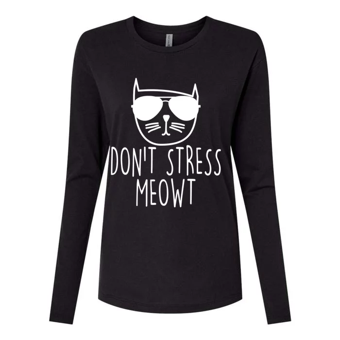 Funny Don't Stress Meowt Cat Owner Don't Stress Me Out Pun Cute Gift Womens Cotton Relaxed Long Sleeve T-Shirt