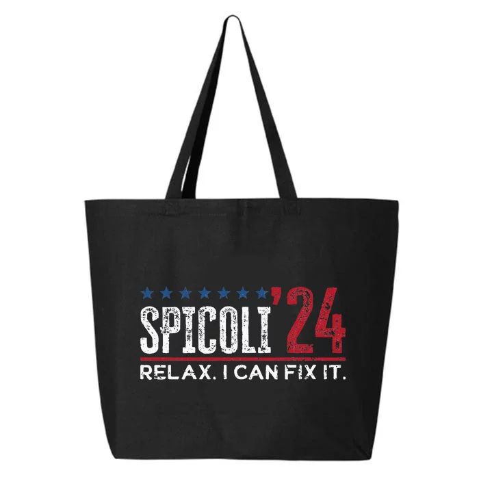 Funny Distressed Spicoli 24 Spicoli 2024 relax I can fix it 25L Jumbo Tote