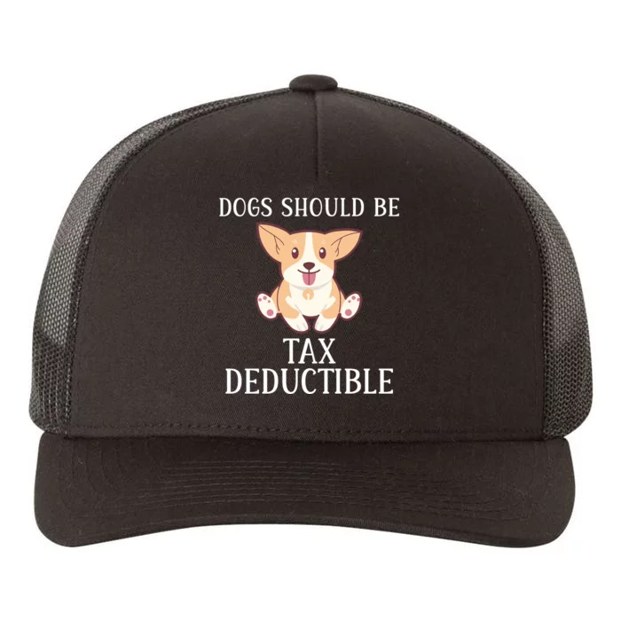 Funny Dogs Should Be Tax Deductible, Cute Dog Lovers Yupoong Adult 5-Panel Trucker Hat