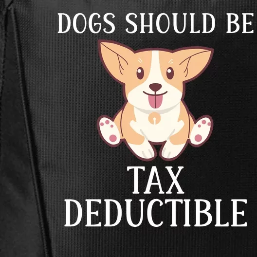 Funny Dogs Should Be Tax Deductible, Cute Dog Lovers City Backpack