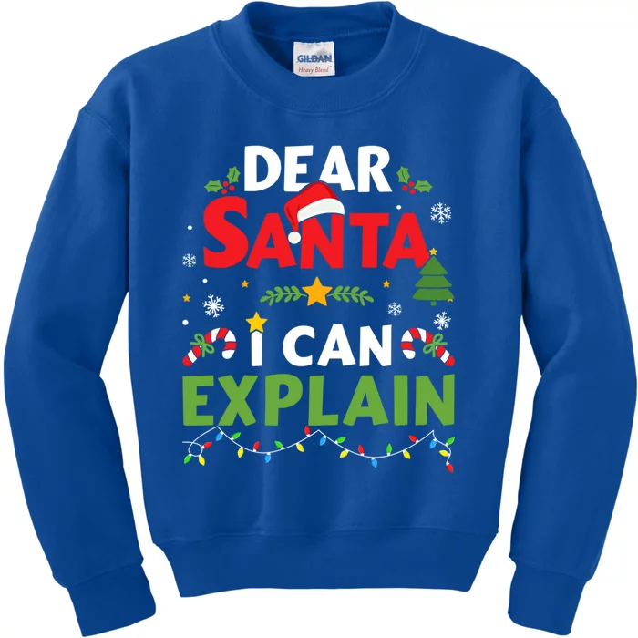 Funny Dear Santa I Can Explain Christmas Meaningful Gift Kids Sweatshirt