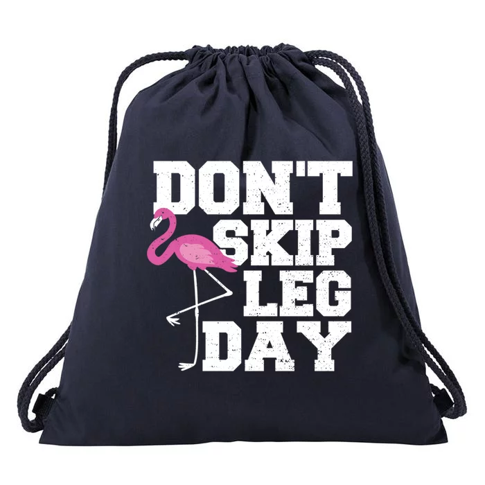 Fitness: Don't Skip Leg Day Gift Flamingo Meaningful Gift Drawstring Bag