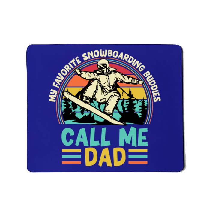 Funny Dad Snowboarding Adventure FatherS Day Celebration Gift Mousepad