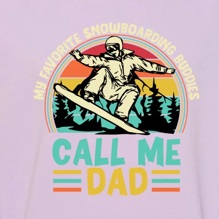 Funny Dad Snowboarding Adventure FatherS Day Celebration Gift Garment-Dyed Sweatshirt