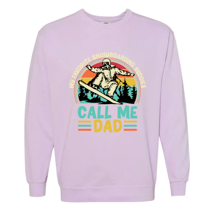 Funny Dad Snowboarding Adventure FatherS Day Celebration Gift Garment-Dyed Sweatshirt