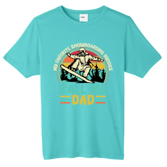 Funny Dad Snowboarding Adventure FatherS Day Celebration Gift ChromaSoft Performance T-Shirt