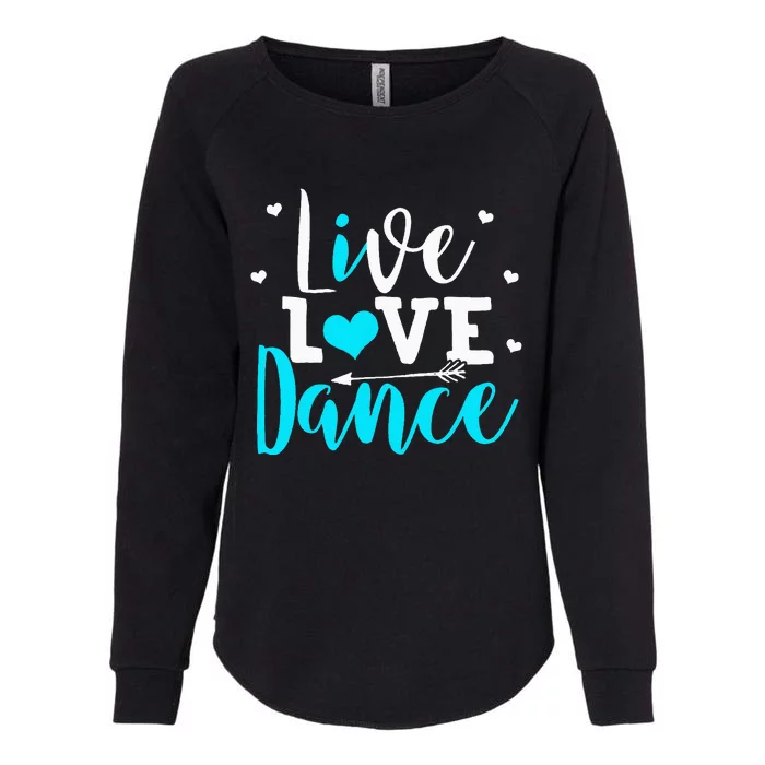 Funny Dancing Saying Dancer Dancing Lover Dance Womens California Wash Sweatshirt