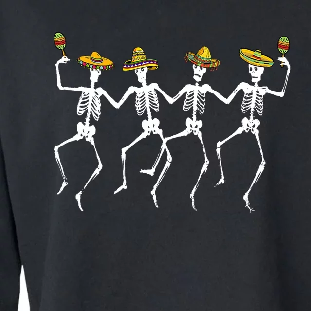 Funny Dancing Skeletons Sombreros Maracas Cinco De Mayo Cropped Pullover Crew