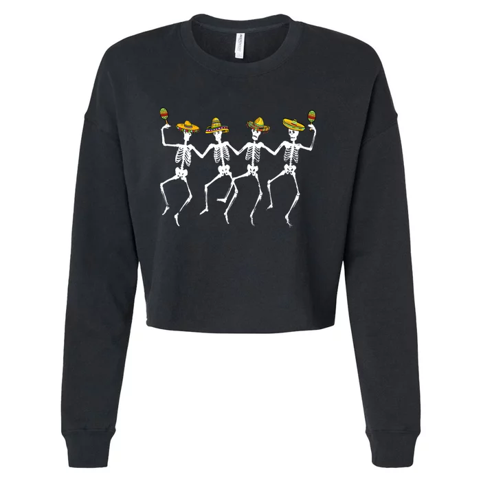 Funny Dancing Skeletons Sombreros Maracas Cinco De Mayo Cropped Pullover Crew