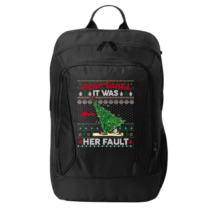 Funny Dear Santa It Was Her Fault Christmas Couple Matching Gift City Backpack