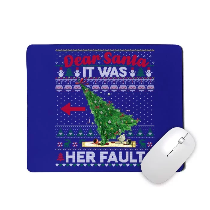 Funny Dear Santa It Was Her Fault Christmas Couple Matching Gift Mousepad