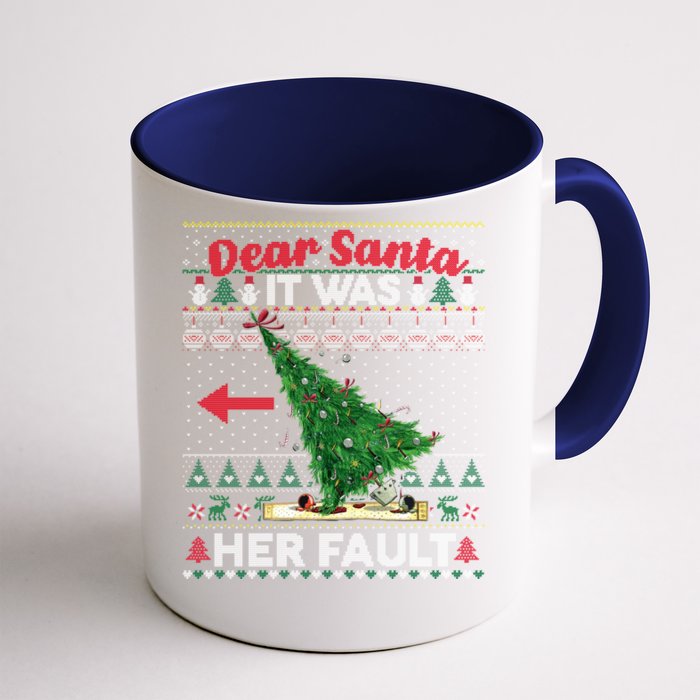 Funny Dear Santa It Was Her Fault Christmas Couple Matching Gift Front & Back Coffee Mug