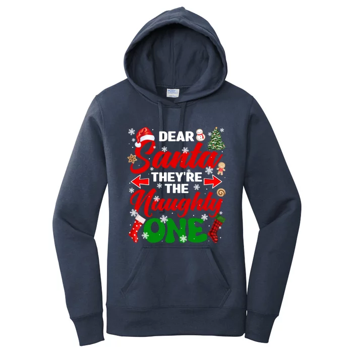 Funny Dear Santa They Are The Naughty Ones Christmas Squad Gift Women's Pullover Hoodie