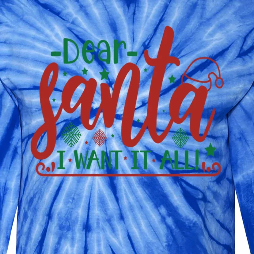 Funny Dear Santa I Want It Sarcastic Christmas Sweater Xmas Gift Tie-Dye Long Sleeve Shirt