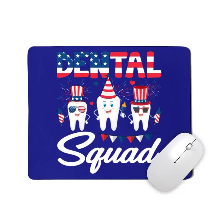 Funny Dental Squad Dental Hygienists Usa Flag 4th Of July Cool Gift Mousepad