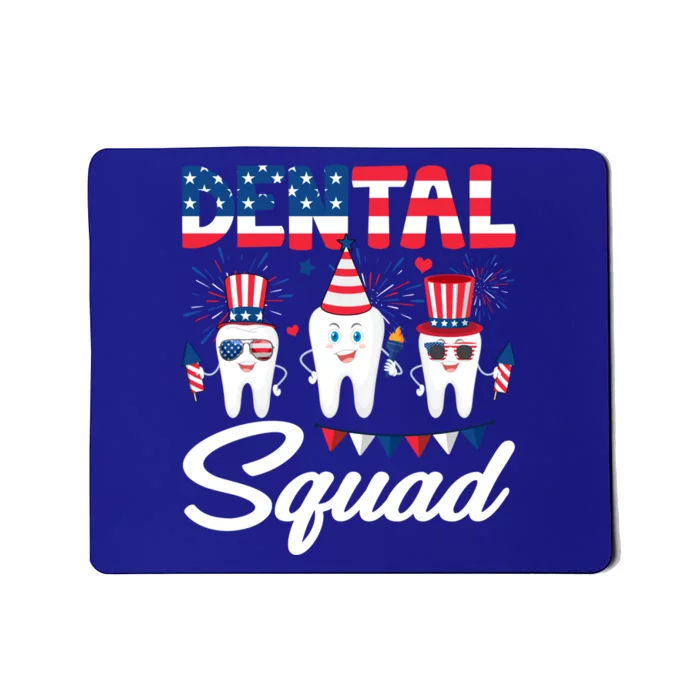 Funny Dental Squad Dental Hygienists Usa Flag 4th Of July Cool Gift Mousepad