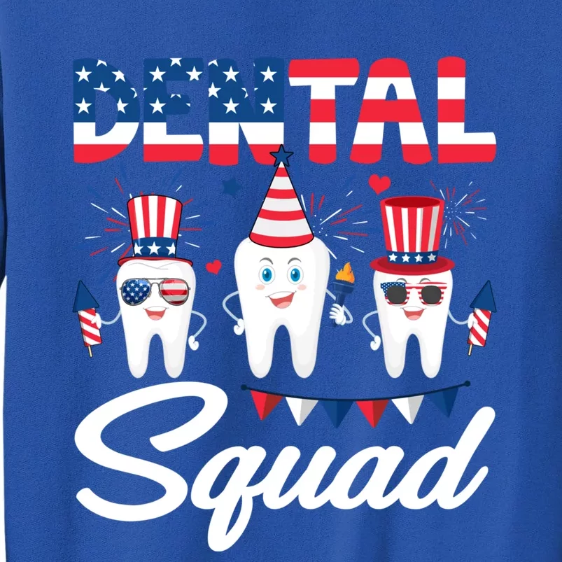 Funny Dental Squad Dental Hygienists Usa Flag 4th Of July Cool Gift Tall Sweatshirt