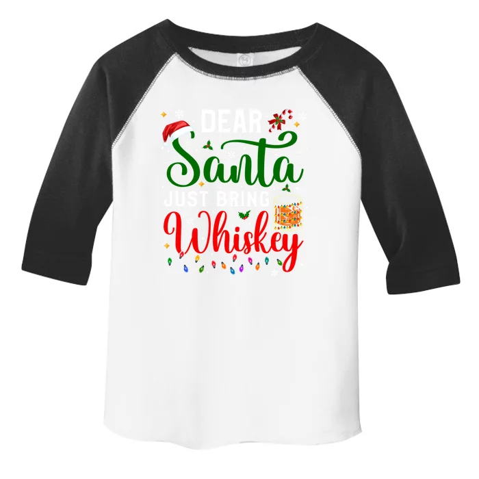 Funny Dear Santa Just Bring Whiskey Christmas Pajamas Gift Toddler Fine Jersey T-Shirt