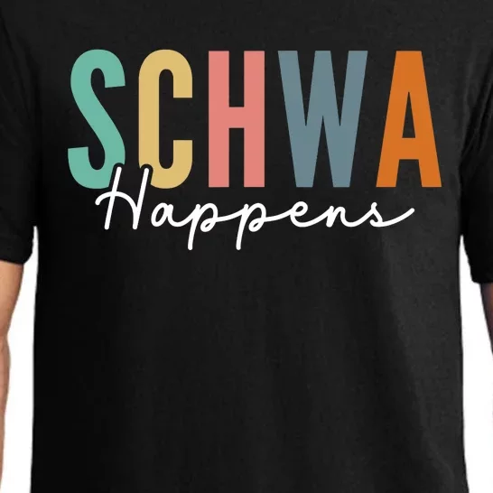 Funny Dyslexia Schwa Happens Speech Phonics Teacher Linguist Pajama Set