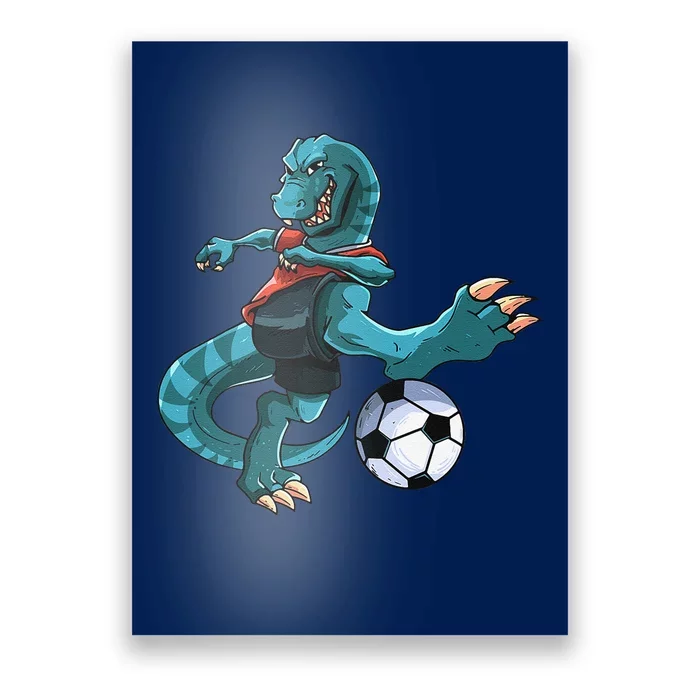 Funny Dino Soccer Player Trex Lover Football Game Poster