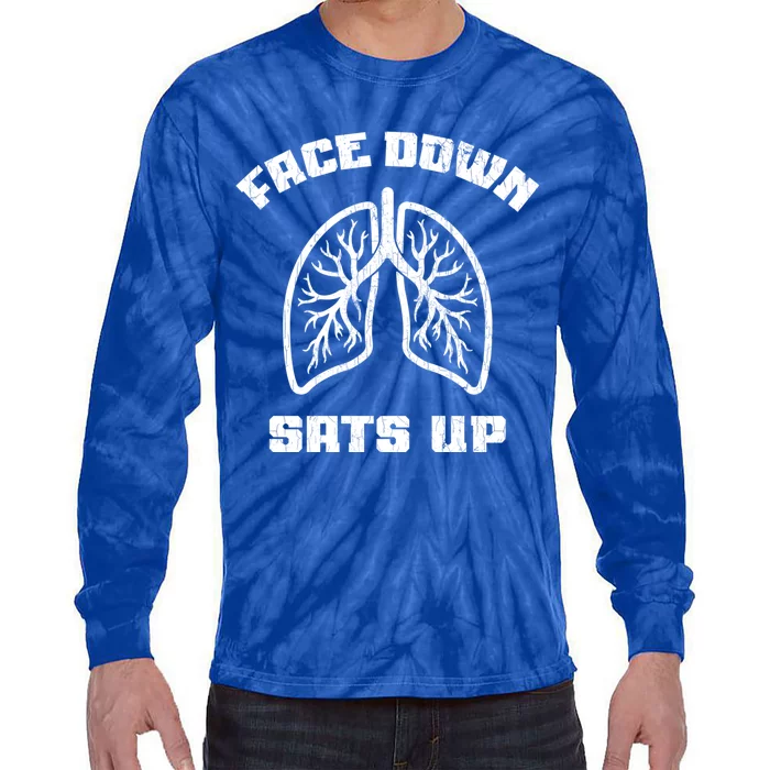 Face Down Sats Up Funny Healthcare Worker Nurses Graphic Cool Gift Tie-Dye Long Sleeve Shirt