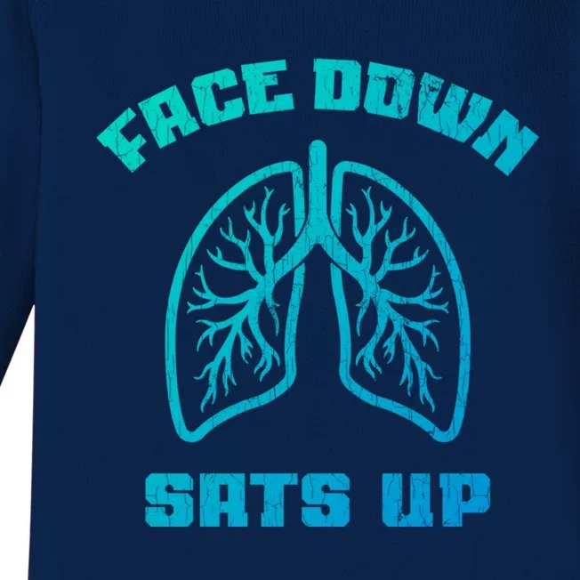 Face Down Sats Up Funny Healthcare Worker Nurses Graphic Cool Gift Baby Long Sleeve Bodysuit