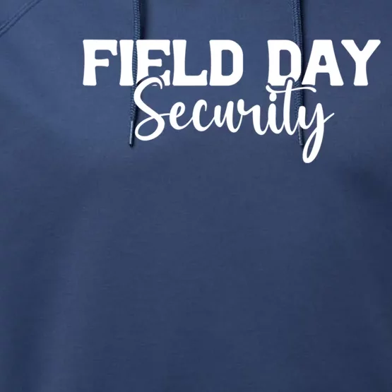 Field Day Security Teacher Cool Gift Performance Fleece Hoodie