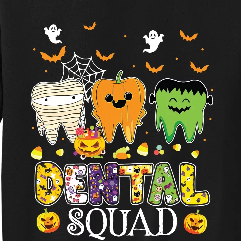 Funny Dental Squad Costume Denstist Halloween Tall Sweatshirt