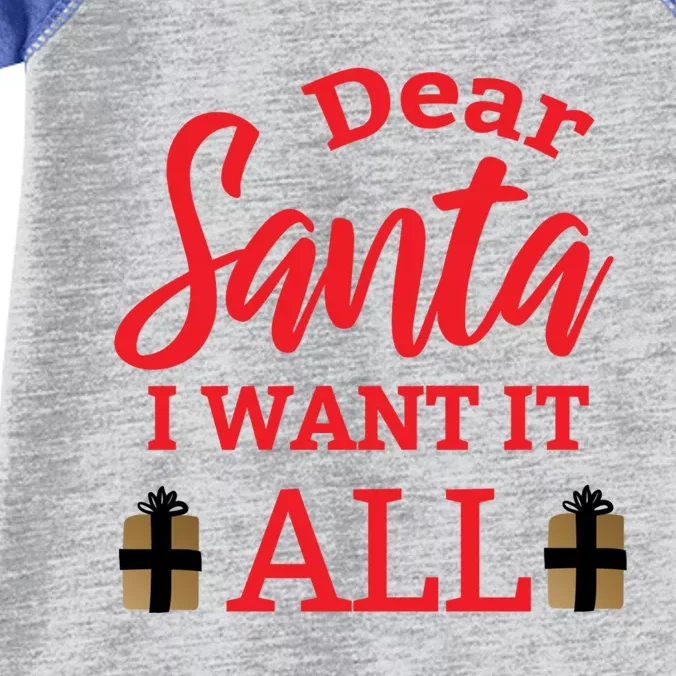 Funny Dear Santa I Want It All Christmas Xmas Funny Gift Infant Baby Jersey Bodysuit